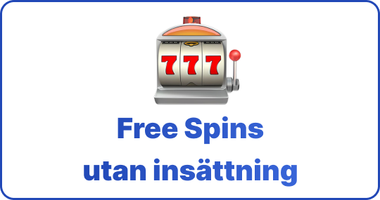 Free Spins utan insättning